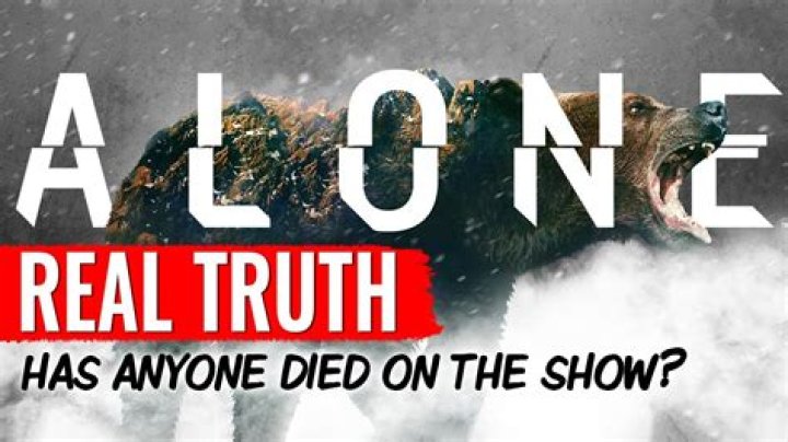 Has Anyone Ever Died on Alone? Know in Details